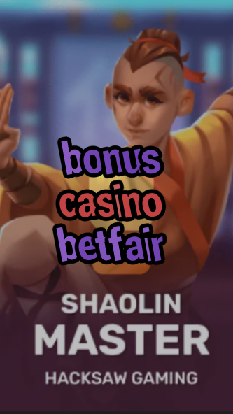 bonus casino betfair-3xn3u5udepyz9m9w5iat.com